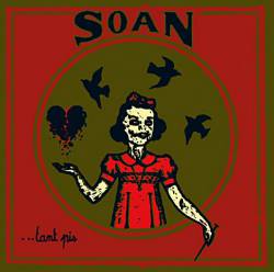 Soan : ...Tant Pis